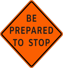 W3-4 Be Prepared To Stop
